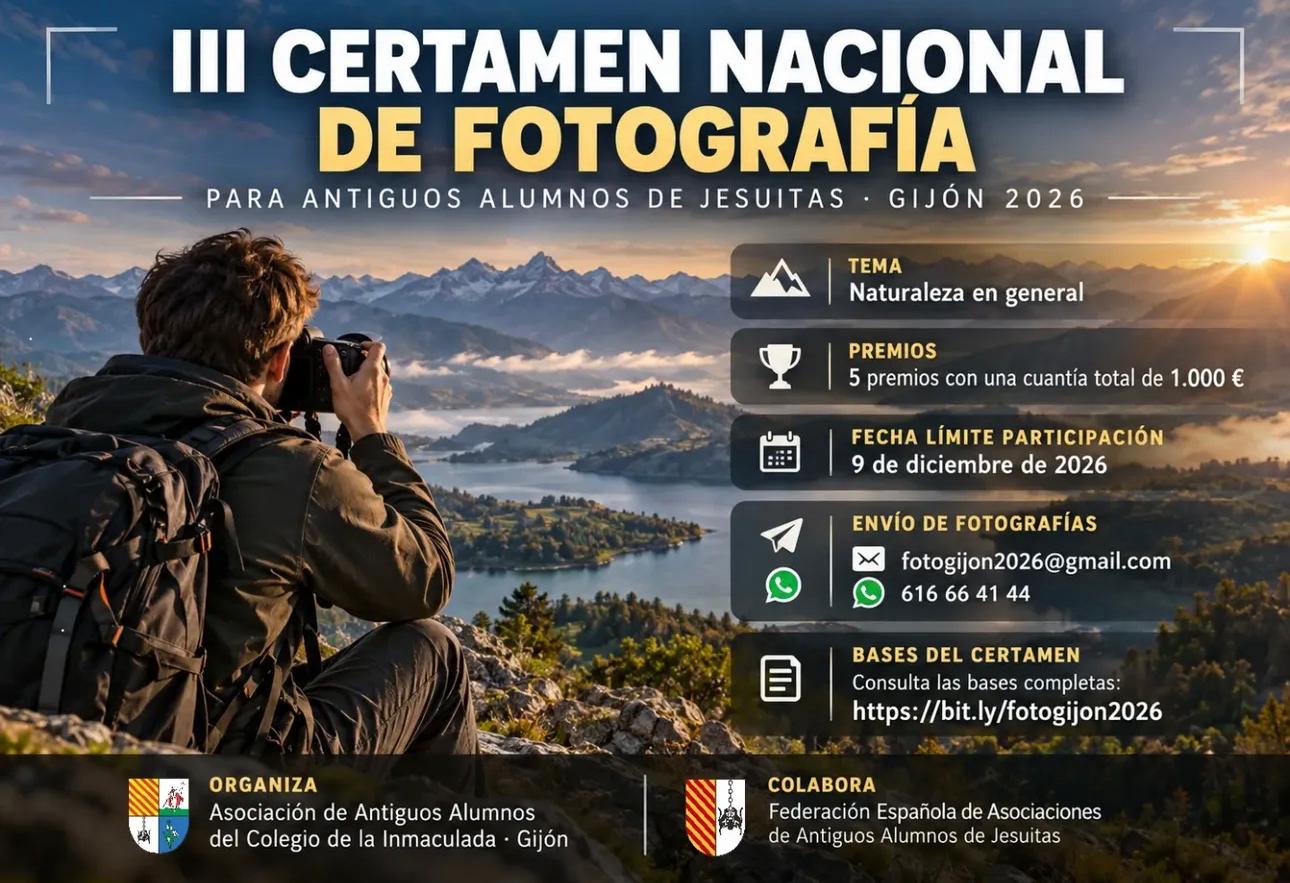 III CERTAMEN NACIONAL DE FOTOGRAFÍA PARA ANTIGUOS ALUMNOS DE JESUITAS - GIJÓN 2026